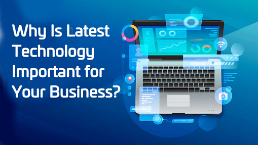 Reasons Why Technology is Important to Business